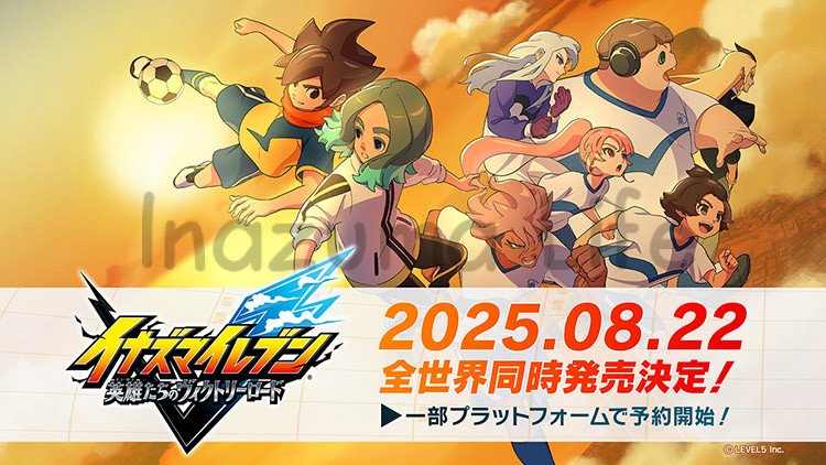Inazuma Eleven Victory Road Date De Sortie inazumalife.com